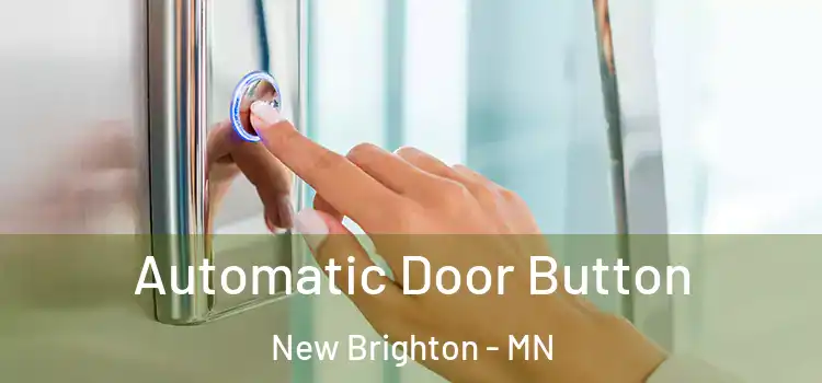  Automatic Door Button New Brighton - MN