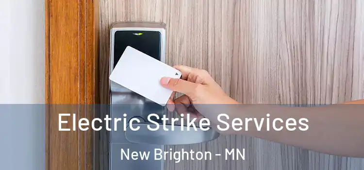  Electric Strike Services New Brighton - MN