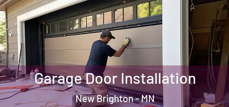  Garage Door Installation New Brighton - MN