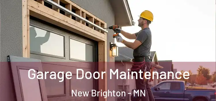  Garage Door Maintenance New Brighton - MN