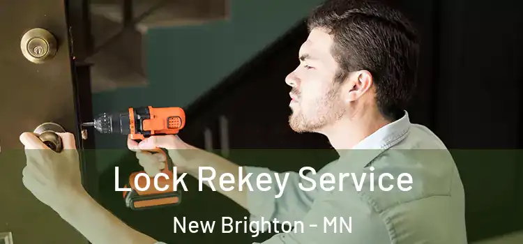  Lock Rekey Service New Brighton - MN