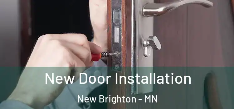  New Door Installation New Brighton - MN