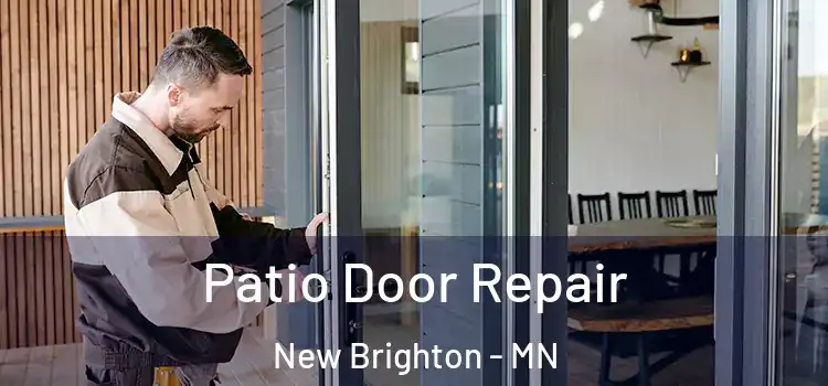  Patio Door Repair New Brighton - MN