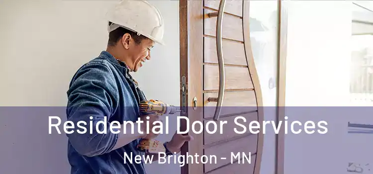  Residential Door Services New Brighton - MN