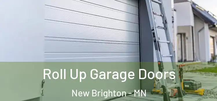  Roll Up Garage Doors New Brighton - MN