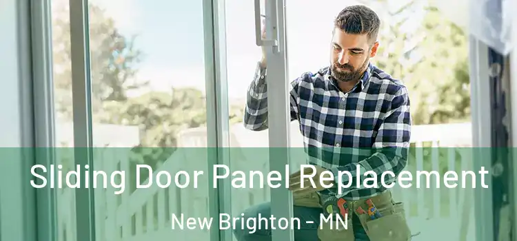  Sliding Door Panel Replacement New Brighton - MN