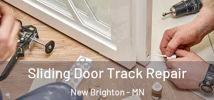  Sliding Door Track Repair New Brighton - MN